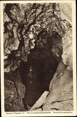 Ak Syrau Rosenbach im Vogtland, Drachenhöhle, großer See