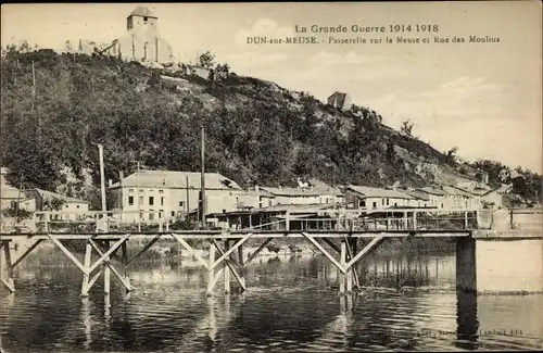 Ak Dun sur Meuse, Passerelle sur la Meuse et Rue des Moulins