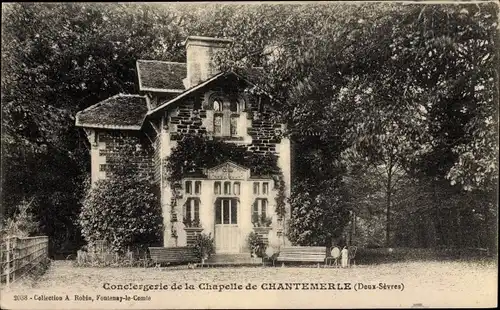 Ak Chantemerle Deux Sèvres, Conclergerie de la Chapelle