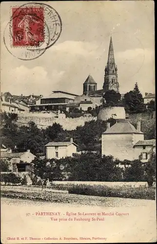 Ak Parthenay Deux Sèvres, Eglise St. Laurent et Marche Couvert, Vue prise du Faubourg St. Paul