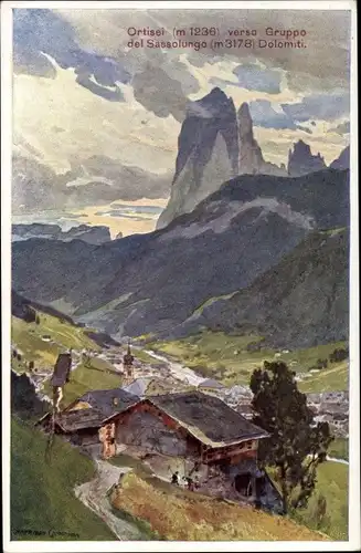 Künstler Ak Ortisei Südtirol, veduta verso Gruppo del Sassolungo, Dolomiti