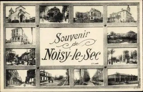 Ak Noisy-le-Sec, Souvenir, Ansichten der Stadt