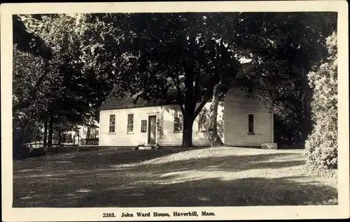 Ak Mass Haverhill England, John Ward House