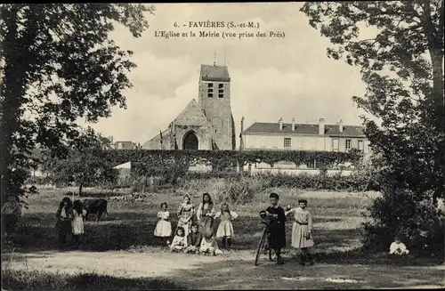 Ak Favières Seine et Marne, L'Eglise, Mairie