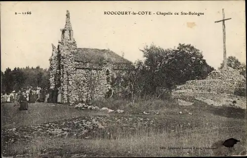 Ak Roocourt la Cote Meuse, Chapelle de Sainte Bologne