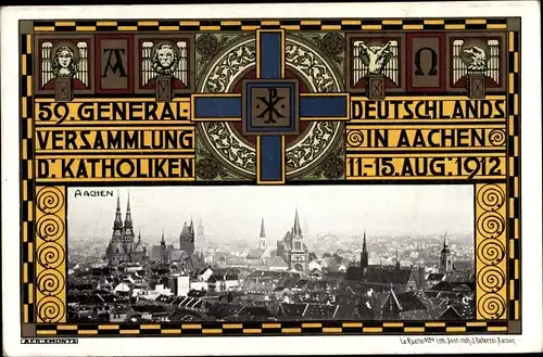 Passepartout Ak Aachen in Nordrhein Westfalen, 59. Generalversammlung Dt. Katholiken 1912