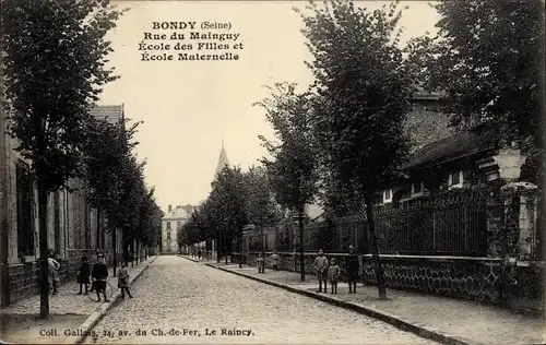 Ak Bondy Seine Saint Denis, Rue du Mainguy, Ecole des Filles, Ecole Maternelle