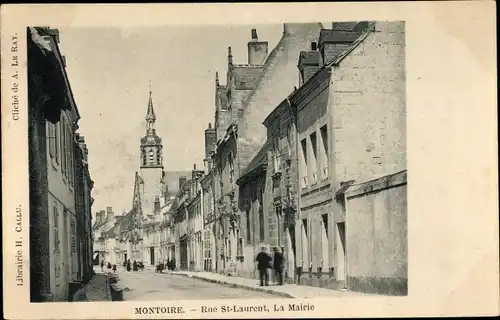 Ak Montoire Loir et Cher, Rue St. Laurent, La Mairie