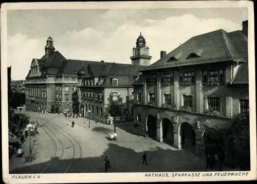 Ak Plauen im Vogtland, Rathaus, Sparkasse und Feuerwache, Gleise