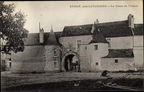 Ak Epinay Luzarches environs Val d'Oise, La Ferme de Trianon