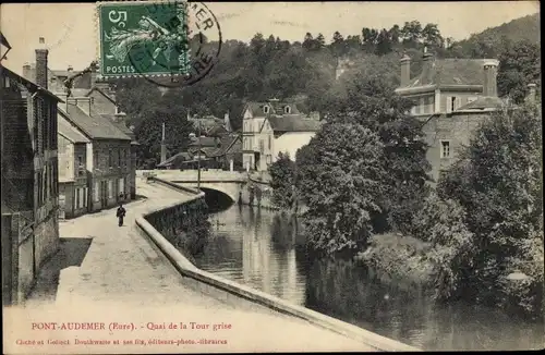 Ak Pont Audemer Eure, Quai de la Tour grise