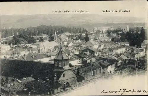 Ak Bar le Duc Lothringen Meuse, Vue générale, Blick auf den Ort