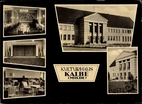 Ak Kalbe Milde Sachsen Anhalt, Kulturhaus