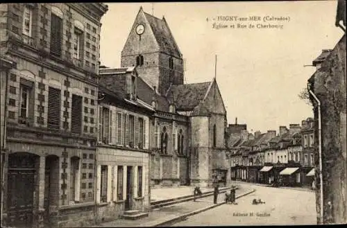 Ak Isigny sur Mer Calvados, Eglise et Rue de Cherbourg