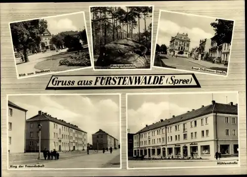 Ak Fürstenwalde an der Spree, Stadthaus, Markgrafenstein, Strassenansichten