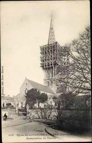 Ak Langrune Calvados, Eglise, Restauration du Clocher