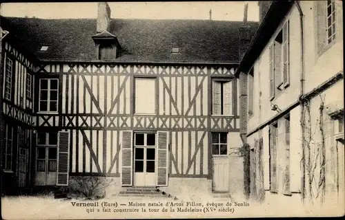 Ak Verneuil Eure, Maison natale d'Artus Fillon