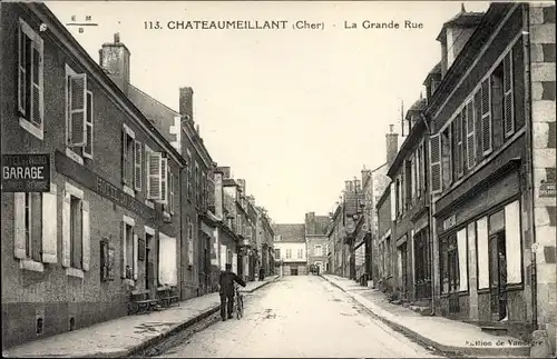 Ak Chateaumeillant Cher, La Grande Rue