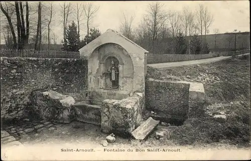 Ak Saint Arnoult en Yvelines, Fontaine du Bon Saint Arnoult