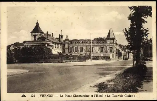 Ak Vernon Eure, La Place Chantereine et l'Hotel La Tour de Claire