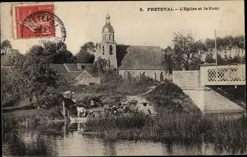 Ak Fréteval Loir et Cher, L'Eglise et le Pont