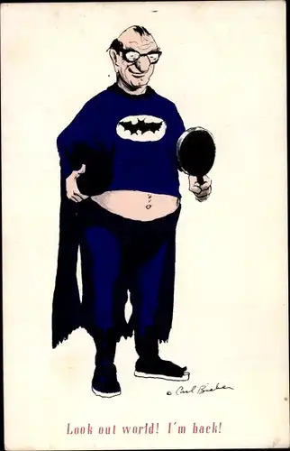 Künstler Ak Bieber, Carl, Look out world, I'm back, Batman, Karikatur