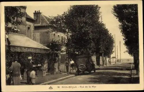 Ak Riva Bella Calvados, Rue de la Mer