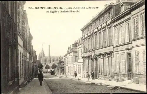 Ak Saint Quentin Aisne, Rue Antoine Lecuyer et Eglise Saint Martin