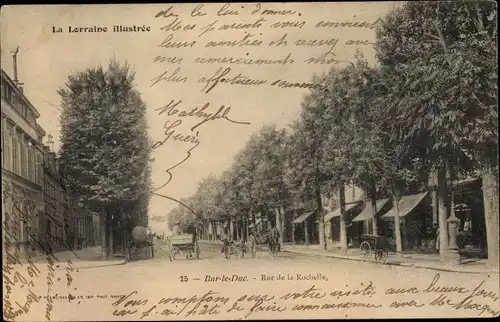 Ak Bar Le Duc Lothringen Meuse, Rue de la Rochelle