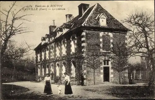 Ak Hauville Eure, Le Chateau