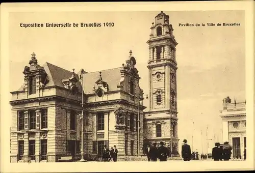 Ak Bruxelles Brüssel, Exposition Universelle 1910, Pavillon de la Ville de Bruxelles