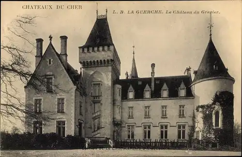 Ak La Guerche Cher, Le Chateau du Granier