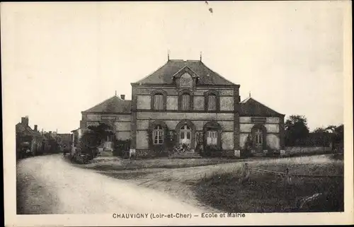 Ak Chauvigny Loir et Cher, Ecole et Mairie