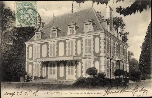 Ak Oncy-Noisy Essonne, Chateau de la Renommiere