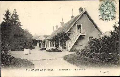 Ak Ormoy la Rivière Essonnes, Landreville, Le Manoir