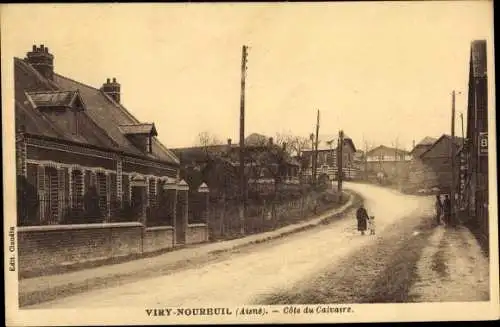 Ak Viry Noureuil Aisne, Cote du Calvaire