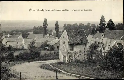 Ak Montgé sous Dammartin Seine et Marne, Quartier de l'Arabie