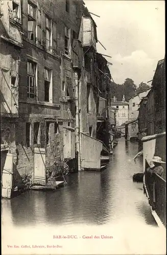 Ak Bar Le Duc Lothringen Meuse, Canal des Usines