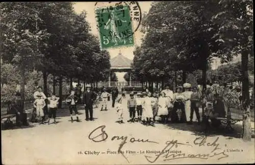 Ak Clichy Hauts de Seine, Place des Fetes, Le Kiosque a Musique