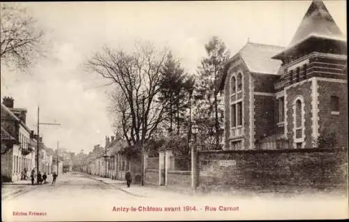 Ak Anizy le Château Aisne, Rue Carnot