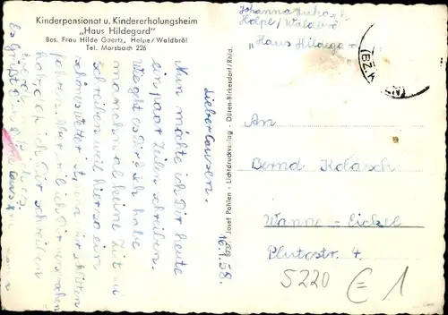 Ak Holpe Waldbröl im Oberbergischen Kreis, Haus Hildegard, Kinderpensionat, Kindererholungsheim