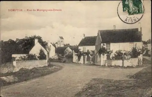 Ak Domptin Aisne, Rue de Marigny en Orxois