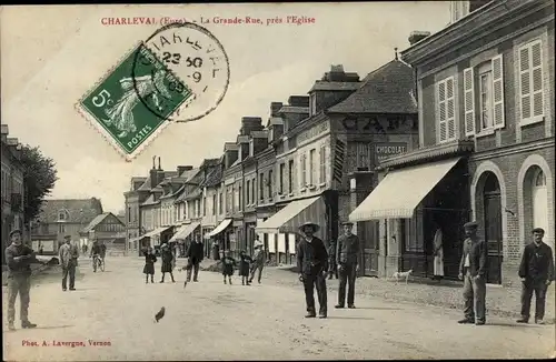 Ak Charleval Eure, La Grande Rue, près l'Eglise, habitants, Café