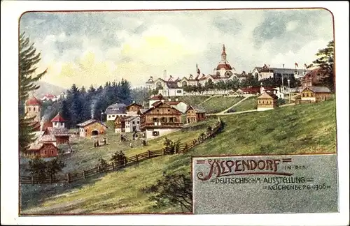 Künstler Ak Liberec Reichenberg in Böhmen, Deutsch Böhmische Ausstellung 1906, Alpendorf