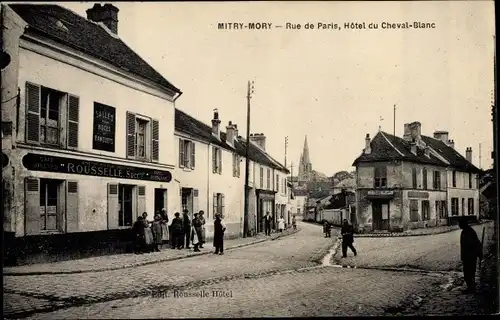 Ak Mitry Mory Seine et Marne, Rue de Paris, Hotel du Cheval Blanc