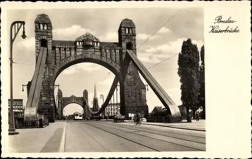 Ak Wrocław Breslau Schlesien, Straßenbahn auf der Kaiserbrücke, Most grunwaldzki