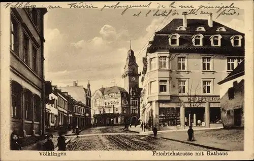 Ak Völklingen Saarland, Friedrichstraße mit Rathaus