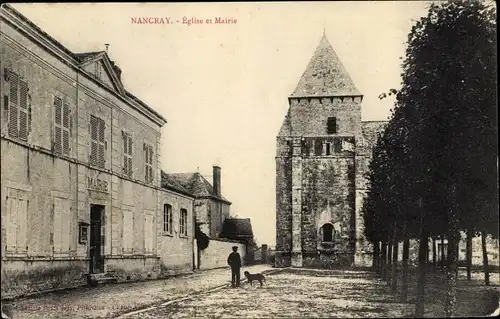 Ak Nancray Loiret, Eglise et Mairie