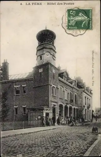 CPA Fère  Aisne, Hotel des Postes