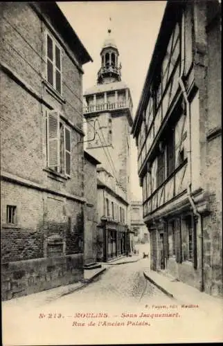 Ak Moulins Allier, Rue de l'Ancien Palais